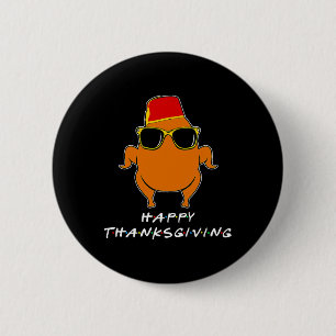 Happy Thanksgiving Friends Türkei für Boys Girls K Button