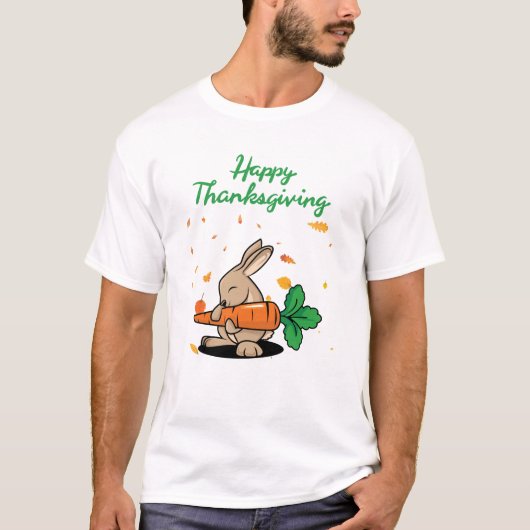 Happy Thanksgiving Funny Rabbit T-Shirt (Vorderseite)