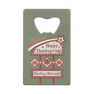 Happy Thanksgiving Gefühl gesegnet Retro-Zeichen Geldbeutel Flaschenöffner