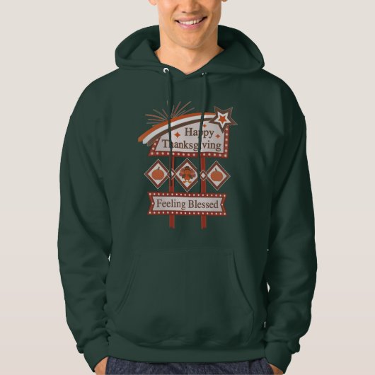 Happy Thanksgiving Gefühl gesegnet Retro-Zeichen Hoodie (Vorderseite)