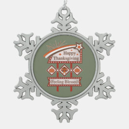 Happy Thanksgiving Gefühl gesegnet Retro-Zeichen Schneeflocken Zinn-Ornament