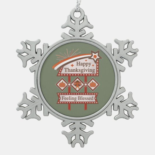 Happy Thanksgiving Gefühl gesegnet Retro-Zeichen Schneeflocken Zinn-Ornament (Vorderseite)