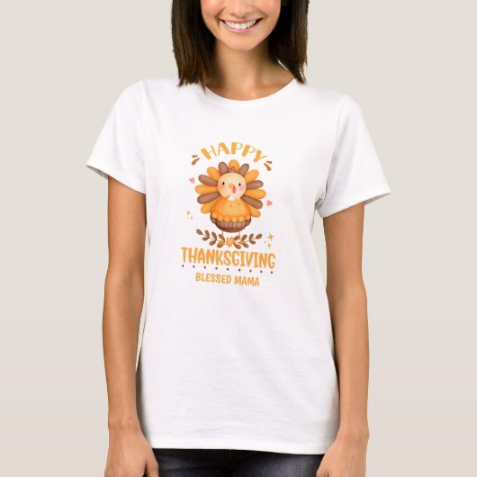 Happy Thanksgiving Gesegnete Mama T - Shirt (Vorderseite)