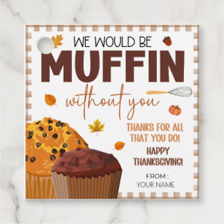 Happy Thanksgiving Gift Tags, Muffin Gift Tags Geschenkanhänger