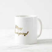 Happy Thanksgiving Handwriting Typografie Chic Kaffeetasse (VorderseiteRechts)