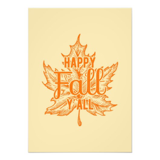 Happy Thanksgiving Happy Fall Yall Fotodruck (Vorne)