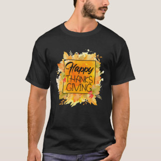 Happy Thanksgiving Herbst Funny349png349 T-Shirt