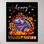 Happy Thanksgiving Hippo Kostüm Türkei Fall Verlas Poster (Vorne)