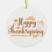 Happy Thanksgiving Keramik Ornament (Vorne)