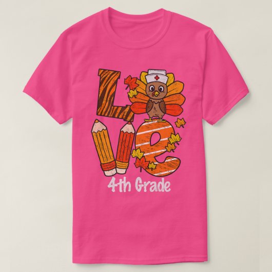 Happy Thanksgiving Liebe 4. Klasse Lehrer Türkei A T-Shirt (Design vorne)