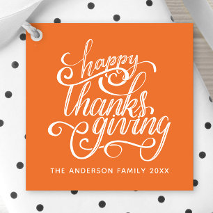 Happy Thanksgiving Modern Script Harvest Orange Geschenkanhänger