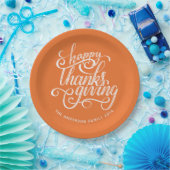 Happy Thanksgiving Modern Script Harvest Orange Pappteller (Party)