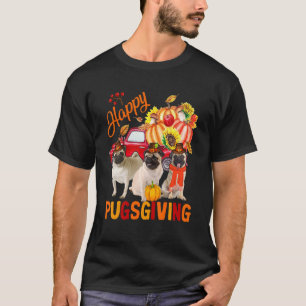 Happy Thanksgiving Mops Hunde Drei Möpsen Lieferwa T-Shirt
