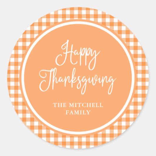 Happy Thanksgiving | Orange Gingham Runder Aufkleber (Vorderseite)