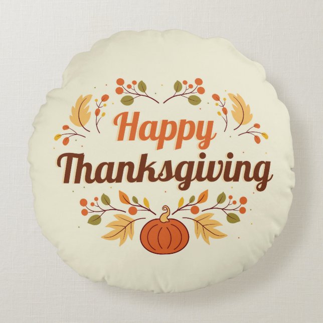 Happy Thanksgiving Round Pillow Rundes Kissen (Vorderseite)