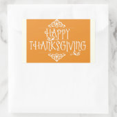 Happy Thanksgiving Script Orange Rechteckiger Aufkleber (Tasche)