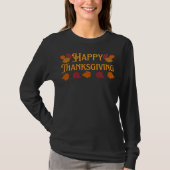 Happy Thanksgiving T - Shirt (Vorderseite)