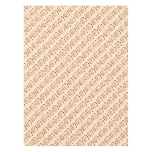 Happy Thanksgiving Tablecloth Tischdecke (Vorderseite)