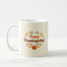Happy Thanksgiving-Tasse Kaffeetasse
