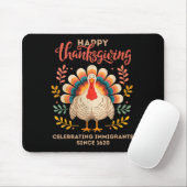 Happy Thanksgiving Turkey Celebrating Immigrants S Mousepad (Mit Mouse)