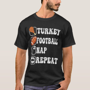 Happy Thanksgiving Turkey Football Nickerchen Wied T-Shirt