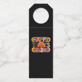 Happy Thanksgiving Turkey Funny Pumpkin Jahreszeit Flaschenanhänger (Vorderseite)