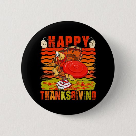Happy Thanksgiving Turkey Playing Disk Golf Button (Vorderseite)