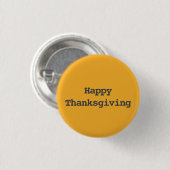 Happy Thanksgiving Typografie Button (Vorne & Hinten)