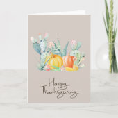 Happy Thanksgiving Watercolor Cactus Pumpkin Karte (Vorderseite)