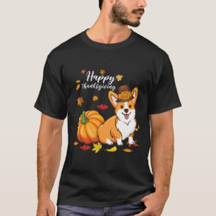 Happy Thanksgiving Welsh Corgi Herbstfall Thanksg T-Shirt