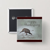 Happy Thanksgiving Wild Türkei Button (Vorne & Hinten)
