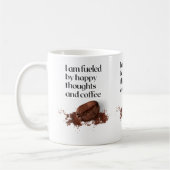 Happy Thoughts Coffee Bean Zitat Kaffeetasse (Links)