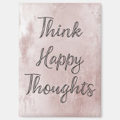 Happy Thoughts Dusty Rose Blush Pink Magnet (Vorderseite)