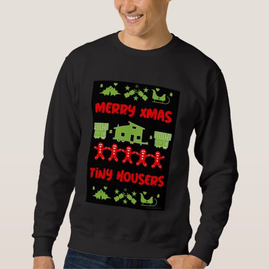 Happy Tiny House Christmas Sweatshirt (Vorderseite)