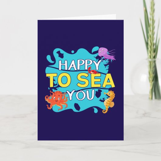 Happy to Sea You - Ocean Pub Karte (Vorderseite)
