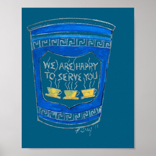 Happy To Serve You Blue Greek Diner Coffee Cup Nyc Poster (Vorne)