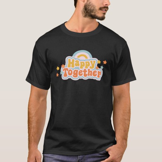 Happy Together T-Shirt (Vorderseite)