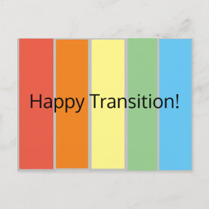 Happy Transition Postcard Postkarte