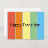 Happy Transition Postcard Postkarte (Vorne/Hinten)