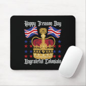 Happy Treason Day Independence Day Spaß 4. Juli Mousepad (Mit Mouse)