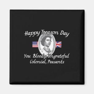 Happy Treason Day King Charles III British Funny 4 Magnet