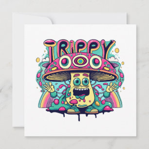 Happy Trippy Mushroom