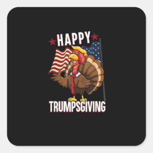 Happy Trumpsgiving Funny Erntedank Türkei Trump Quadratischer Aufkleber