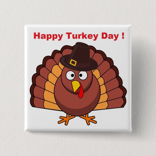 HAPPY TURKEY DAY BUTTON (Vorderseite)
