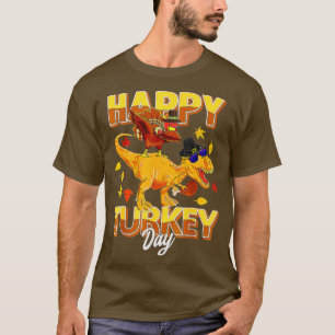 Happy Turkey Day Dabbing Turkey Saurus T Rex Thank T-Shirt
