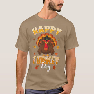 Happy Turkey Day Funny Erntedank Day Holiday T-Shirt