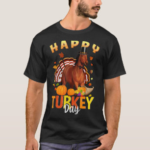 Happy Turkey Day Hourse Erntedank Day T-Shirts Hol