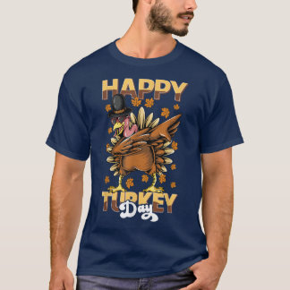 Happy Turkey Day Niedlich Türkei Erntedank Tag Hol T-Shirt