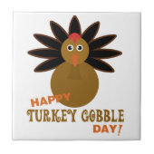 Happy Turkey Gobble Day Erntedank Fliese (Vorderseite)