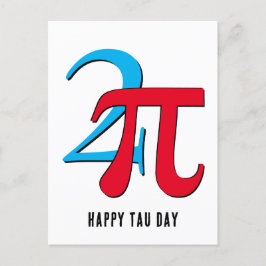 Happy Two Pi Tau Day Postkarte